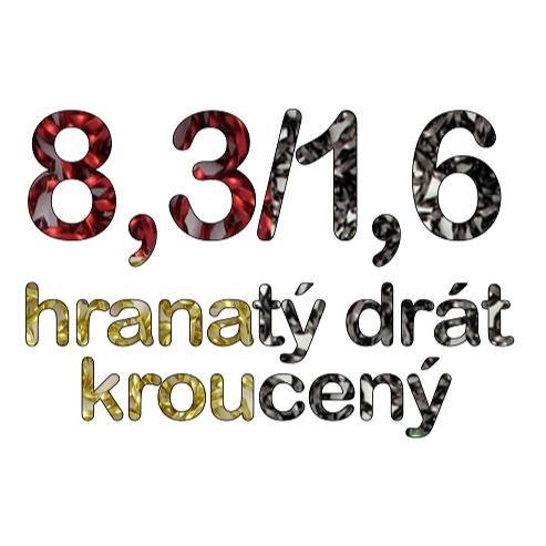 8,3/1,6 hranatý drát kroucený