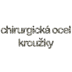 Kroužky z chirurgické oceli